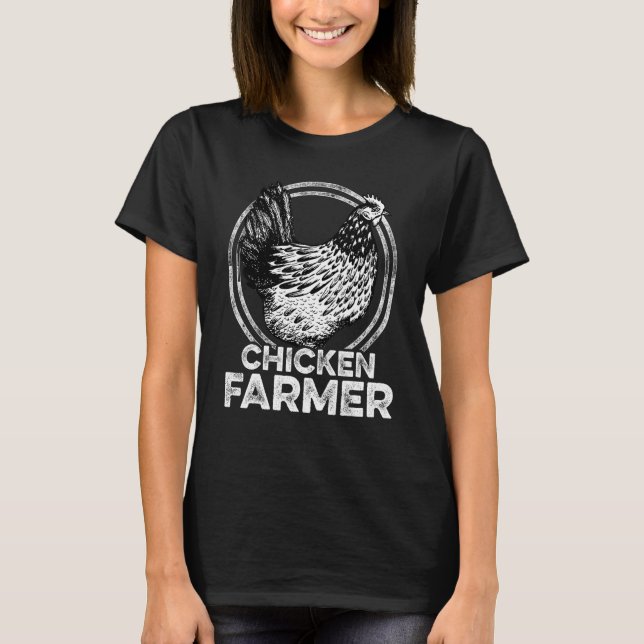 Chicken Farmer Agriculture Agriculteur Farmer Farm T-Shirt (Front)