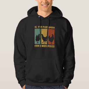 Chicken Farmer Chicken Talking Chicken Hoodie