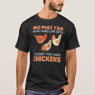Chicken Farmer Chicken Whisper Farm Animal Poultry T-Shirt