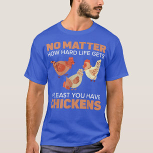Chicken Farmer Chicken Whisper Farm Animal Poultry T-Shirt