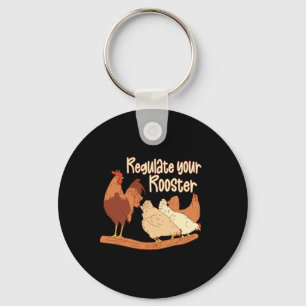 Chicken Farmer Feminist Quote Women Regulate Your Key Ring