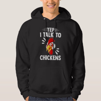 Chicken Farmers I Talk To Chickens Chicken Owners Hoodie