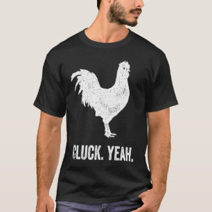 chicken farming farmer Rooster T-Shirt