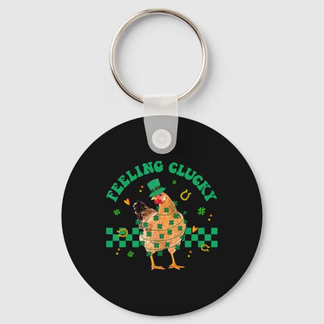 Chicken Feeling Clucky St Patrick Day Shamrock Far Key Ring (Front)