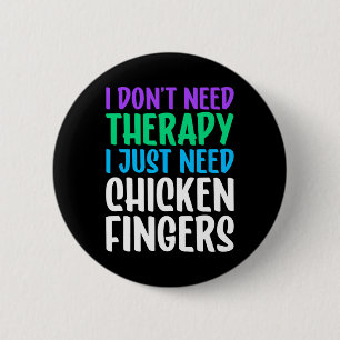 Chicken Fingers I Love Chicken Fingers Funny 6 Cm Round Badge