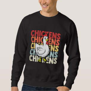 Chicken Flock Egg Hen Farmer Grower Backyard Sweatshirt