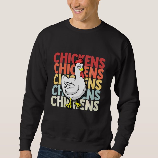Chicken Flock Egg Hen Farmer Grower Backyard Sweatshirt (Front)