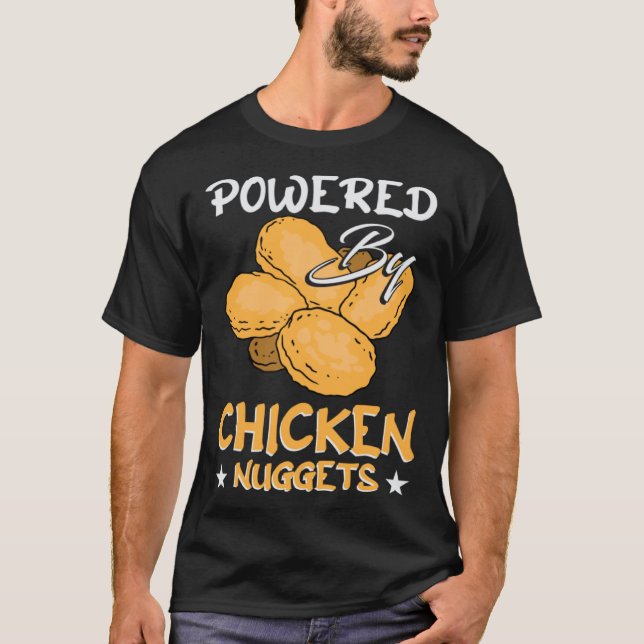 Chicken Foodie Nugget Meat  Sarcastic Jokes Fan T-Shirt (Front)