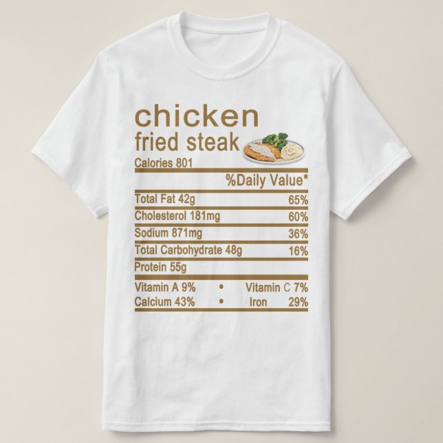 chicken fried steak Nutrition Facts label T-Shirt (Design Front)