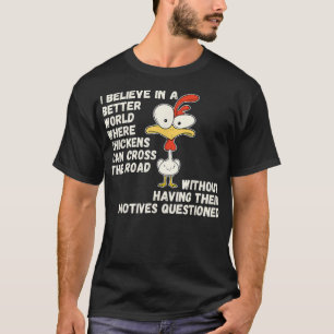 Chicken Funny Farm Animal T-Shirt