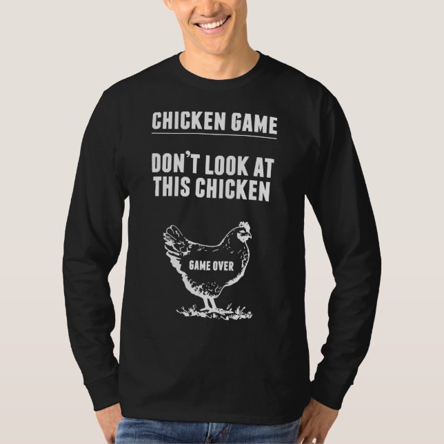 Chicken Game  Chicken Joke    T-Shirt (Front)