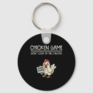 Chicken Game Do Not Look Funny Saying Kids Youth M Key Ring
