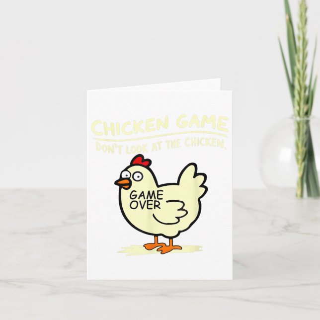 Chicken Game Dont Look At Chicken  Card (Front)