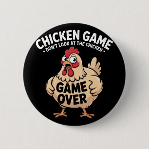 Chicken Game Don't-look At The Chicken Funny Chick 6 Cm Round Badge