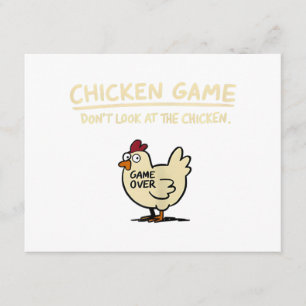 Chicken Game Don't Look At The Chicken Funny Chick Enclosure Card