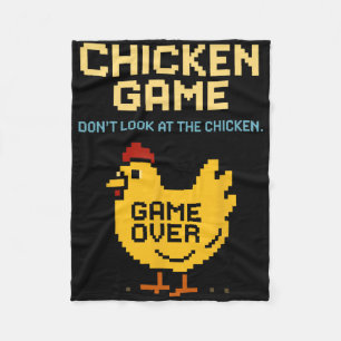 Chicken Game Don't Look At The Chicken Funny Chick Fleece Blanket