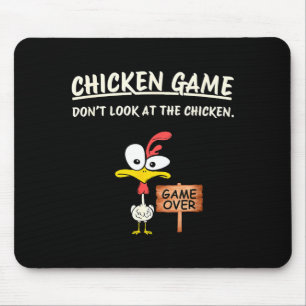 Chicken Game Don't Look At The Chicken Funny Chick Mouse Mat