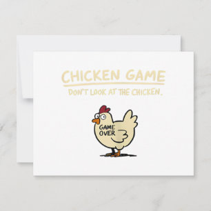 Chicken Game Don't Look At The Chicken Funny Chick Save The Date