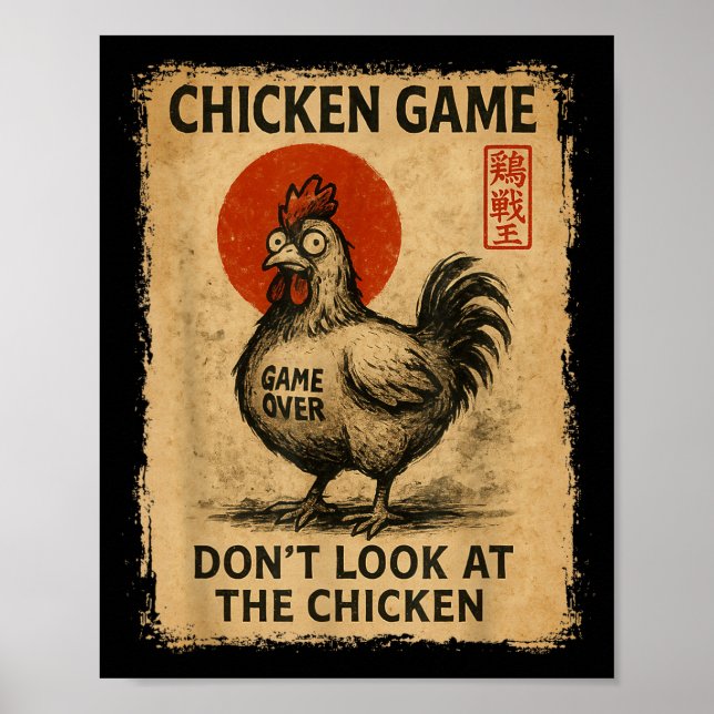 Chicken Game Funny Japanese Boys Girls Womens Mens Poster (Front)