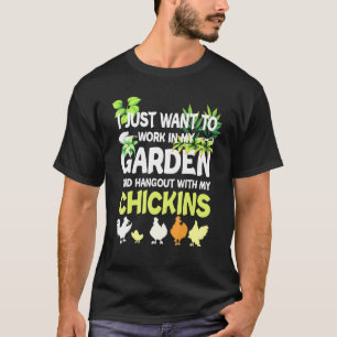 Chicken Garden Gardening For Men Women Gardener T-Shirt