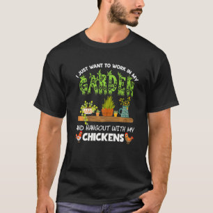Chicken Gardening For Men Women Gardener T-Shirt