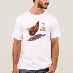 Chicken: Getting Older: Spring Chicken T-Shirt