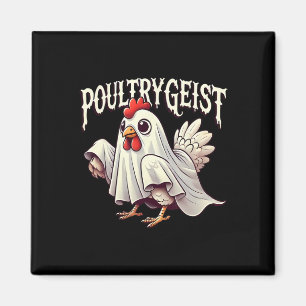 Chicken Ghost Poultrygeist Funny Halloween Farmer Magnet