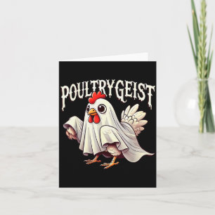 Chicken Ghost Ultrygeist Funny Halloween Farmer Card