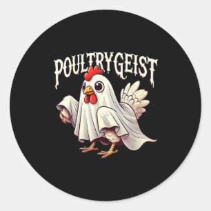 Chicken Ghost Ultrygeist Funny Halloween Farmer  Classic Round Sticker