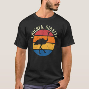 Chicken Giraffe Ostrich Animal Flightless Bird T-Shirt