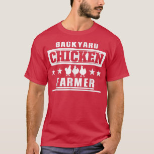 Chicken Girls Farm Backyard Chicken Farmer  T-Shirt