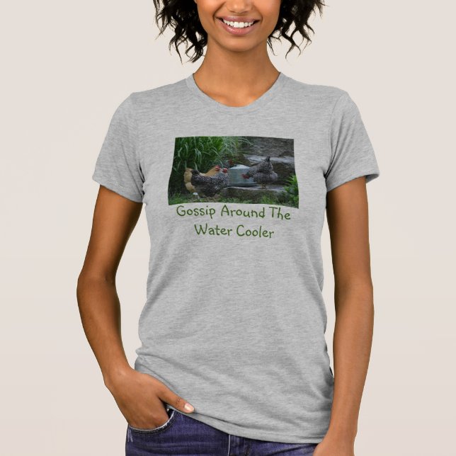 Chicken Gossip T Shirt (Front)