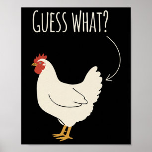 Chicken Guess What Hen And Arrow Funny Farm Humour Poster