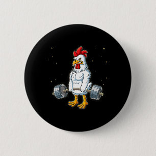 Chicken Gym Weight Training Deadlift  6 Cm Round Badge