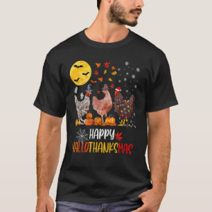Chicken Halloween Happy HalloThanksMas Autumn Than T-Shirt
