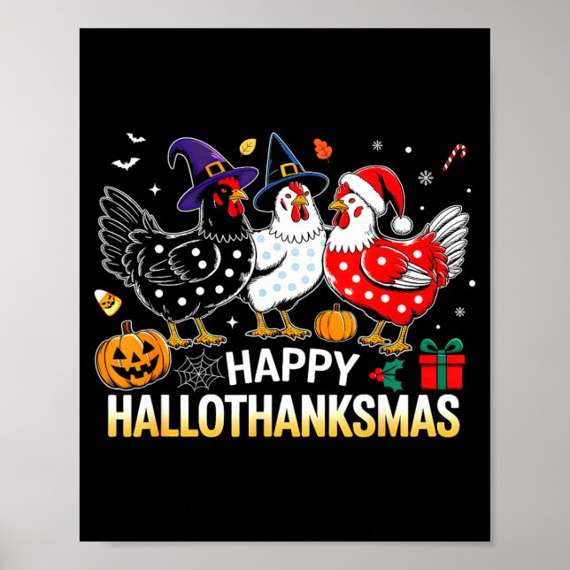 Chicken Halloween Thanksgiving Funny Happy Halloth Poster (Front)