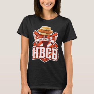 Chicken, Hbcb The Real Mvp Chicken Sandwich Dge T-Shirt