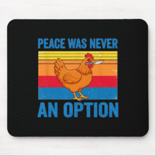 Chicken Hen Peace Was Never An Option Knife Retro Mouse Mat
