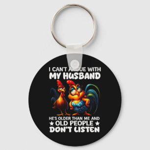 Chicken I Can't Argue With My Husnd He's Older Tha Key Ring