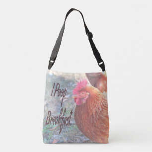 Chicken I poop Breakfast Funny Humor Crossbody Bag