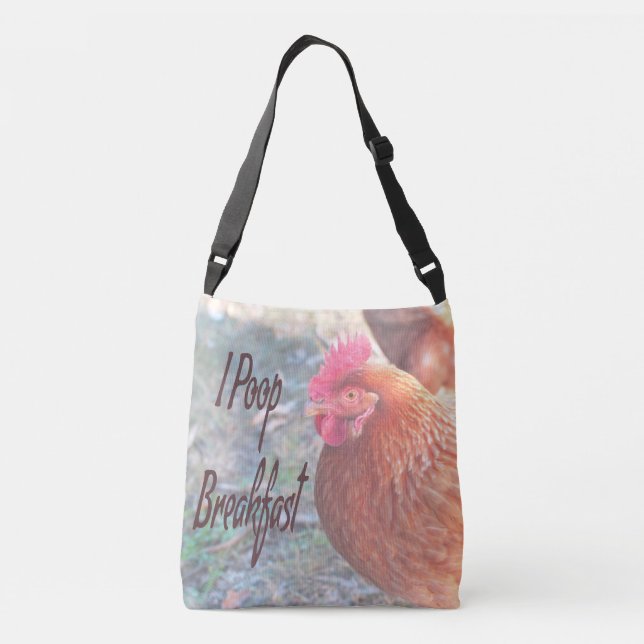 Chicken I poop Breakfast Funny Humour Crossbody Bag (Back)