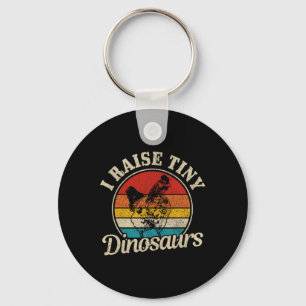 Chicken I Raise Tiny Dinosaurs Farmer Farm Funny G Key Ring