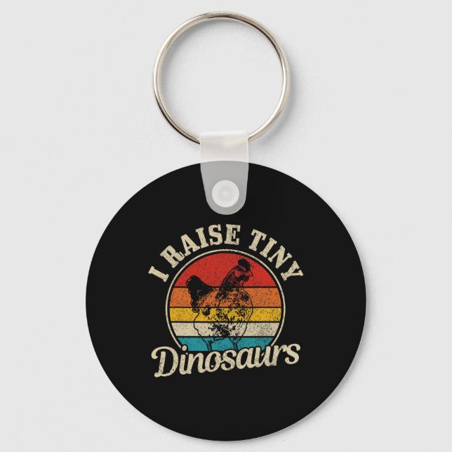 Chicken I Raise Tiny Dinosaurs Farmer Farm Funny G Key Ring (Front)