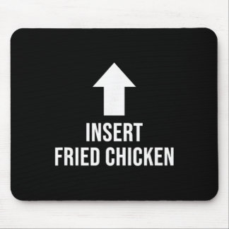 Chicken Insert Fried Chicken, Bold Arrow Humour  Mouse Mat