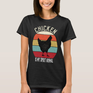 Chicken is My Spirit Animal  Men Women Boys Girls T-Shirt
