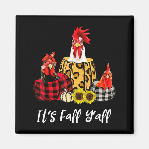 Chicken It's Fall Y'all Leopard Pumpkin Autumn Tha Magnet