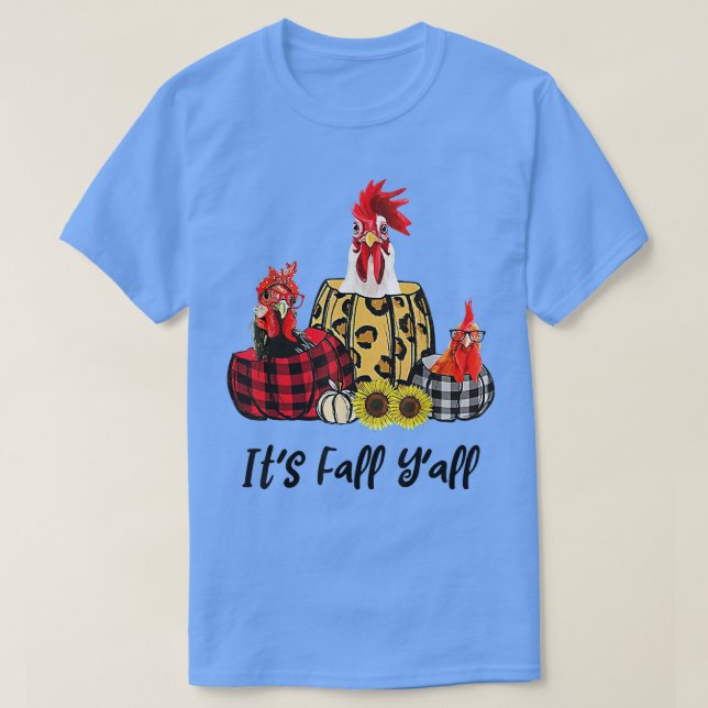 Chicken It's Fall Y'all Leopard Pumpkin Autumn Tha T-Shirt (Design Front)