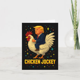Chicken Jockey Trump Funny Meme 2 Card