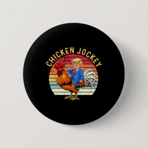 Chicken Jockey Trump Funny Meme 3 6 Cm Round Badge