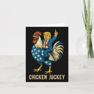 Chicken Jockey Trump Funny Meme 7  Card